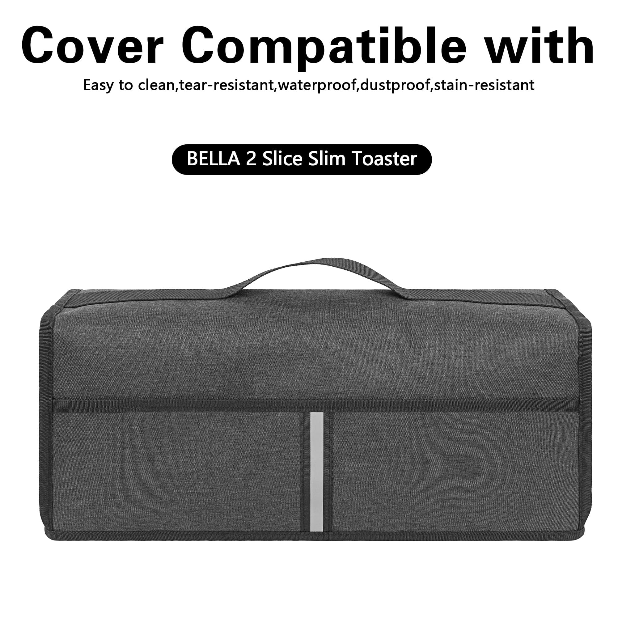 Toaster Cover Compatible with bella 4 Slice Slim Toaster,Waterproof Heatproofant Dustproof Protective Case Heavy Duty Cover-Dark Gray - 3